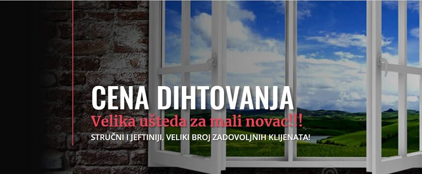 DIHTOVANJE VRATA PROZORA BEOGRAD